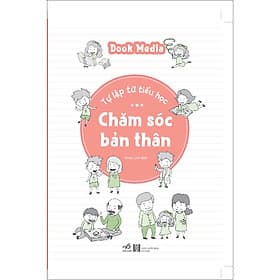 Sách Tự lập từ tiểu học - Chăm sóc bản thân - Nhã Nam