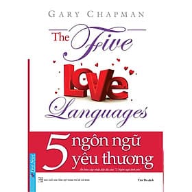 5 Ngôn Ngữ Yêu Thương (The Five Love Languages) - Bản Quyền - The First Wild Boar 02 Studio