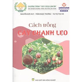 Cách Trồng Cây Chanh Leo - NXB Nông Nghiệp - Chà