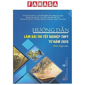 Hướng Dẫn Làm Bài Thi Tốt Nghiệp ThPT Từ Năm 2025 - Môn Ngữ Văn - Lợi Ỷ Ân