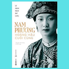 Nam Phương - Hoàng Hậu Cuối Cùng