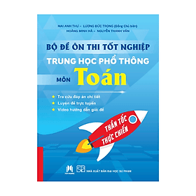 Bộ đề ôn thi tốt nghiệp trung học phổ thông môn Toán - An Thi