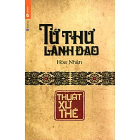 Tứ Thư Lãnh Đạo - Thuật Xử Thế - Làn