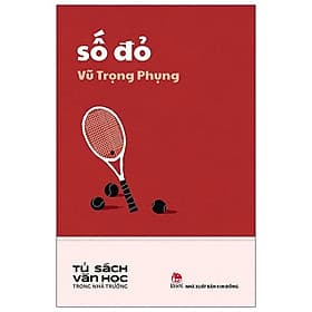 Số Đỏ - Văn Học Trong Nhà Trường - Nhà xuất bản Larousse