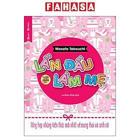 Lần Đầu Làm Mẹ - Lâm Hà