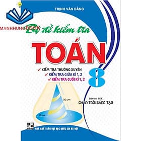 Bộ đề kiểm tra Toán 8 (bám sát SGK Chân trời sáng tạo) - Ume Chan