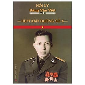 Hồi Ký Đặng Văn Việt - Hùm Xám Đường Số 4 - 