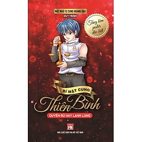 Mật Ngữ 12 Cung Hoàng Đạo - Bí Mật Cung Thiên Bình - Quyến Rủ Hay Lạnh Lùng - Việt Hà