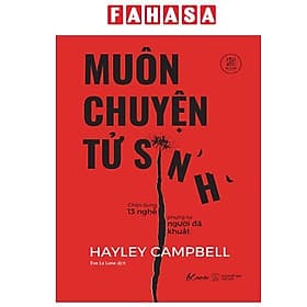 Muôn Chuyện Tử Sinh - Chân Dung 13 Nghề Phụng Sự Người Đã Khuất