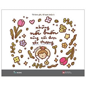 Những Nỗi Buồn Cũng Cần Được Yêu Thương - Tô Bình Yên Vẽ Hạnh Phúc 2 - Bình