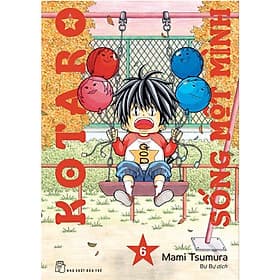 Kotaro Sống Một Mình - Tập 6 - Minh Minh