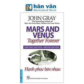 Đàn Ông Sao Hỏa - Đàn Bà Sao Kim (Hạnh Phúc Bên Nhau) - Hạ