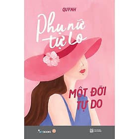 Phụ Nữ Tự Lo, Một Đời Tự Do - AZ Việt Nam - Nam Việt