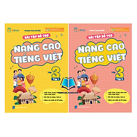 Combo Bài Tập Bổ Trợ Nâng Cao Tiếng Việt Lớp 3 – Tập 1 + 2 (MC) - An Vi