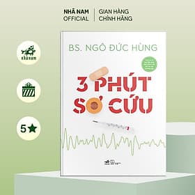 3 phút sơ cứu (Nhã Nam Official) - Nhã Nam