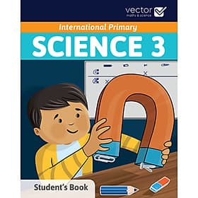 Vector: Sách hệ Cambrige - Học khoa học bằng tiếng Anh - Science 3 Student's Book
