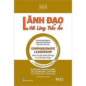 Lãnh Đạo Với Lòng Trắc Ẩn - Làn