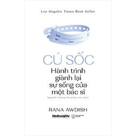 Sách Cú Sốc - Hành Trình Giành Lại Sự Sống Của Một Bác Sĩ - Trí