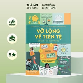 Vỡ lòng về tiền tệ (Money for beginners) (Bìa cứng) - Nhã Nam Official - Long