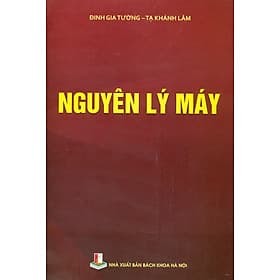 Nguyên Lý Máy - Nxb Bách Khoa Hà Nội - Nguyên