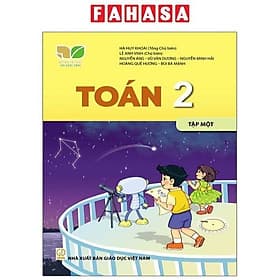 Sách Giáo Khoa Toán 2 - Tập 1 (Kết Nối) (Chuẩn) - Nhà xuất bản Larousse