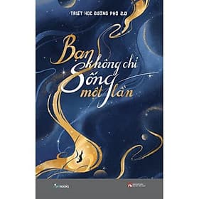 Bạn Không Chỉ Sống Một Lần - AZ Việt Nam - Nam Việt