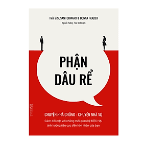 Sách Phận Dâu Rể – Cách đối mặt với những mối quan hệ độc hại ảnh hưởng tiêu cực đến hôn nhân của bạn - Ecoblader
