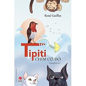 Kim Đồng - Tipiti Chim cổ đỏ - Kim Chi