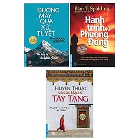 Combo Sách Kỹ Năng Tư Duy: Đường Mây Qua Xứ Tuyết + Huyền Thuật Và Các Đạo Sĩ Tây Tạng + Hành Trình Về Phương Đông (Sách Nuôi Dưỡng Tâm Hồn / Sách Bán Chạy) - Hú