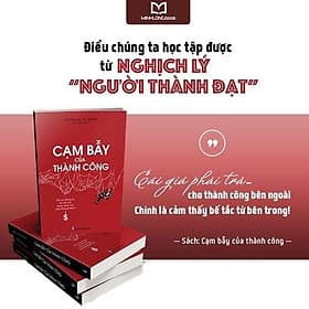 Cạm Bẫy Của Thành Công - Bản Quyền - Long