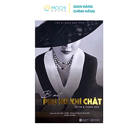 Bí mật phụ nữ khí chất - Tự tin & Thanh lịch