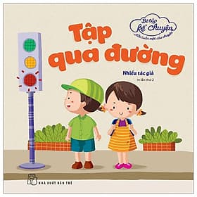 Bé Tập Kể Chuyện - Tập Qua Đường - Chuyện