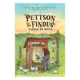 Sách Pettson Và Findus: Findus Ra Riêng - Rien Ono