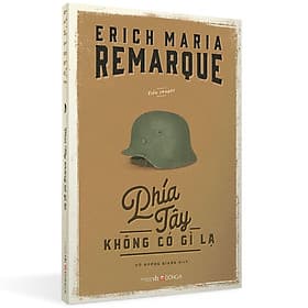 Phía Tây Không Có Gì Lạ - Tái Bản - Á Đông