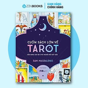 Cuốn Sách Lớn Về Tarot - Sam Magdaleno - Nhã Nam