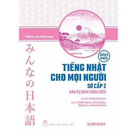 Tiếng Nhật Cho Mọi Người Sơ Cấp 2 - Hán Tự - Bản Tiếng Việt - Bản Mới - Bản Quyền - Việt Hà