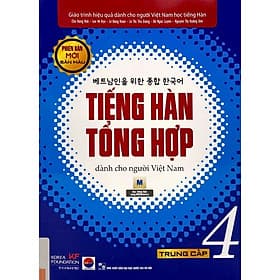 Giáo Trình Tiếng Hàn Tổng Hợp Dành Cho Người Việt Nam: Trung Cấp 4 - Bản Màu - Thương Thương
