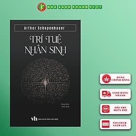 Trí Tuệ Nhân Sinh (Arthur Schopenhauer) - 