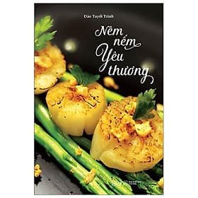 Sách Nêm Nếm Yêu Thương - Alphabooks - BẢN QUYỀN - Thương Thương