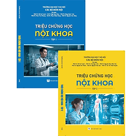 Triệu chứng học nội khoa 2025(Tập 1 + Tập 2) - Khoa