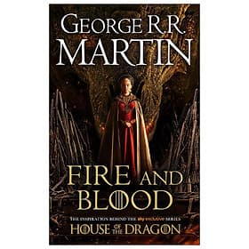 A Song Of Ice And Fire: Fire And Blood - The Inspiration For Hbo's House Of The Dragon - Usborne