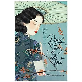 Sách Dòng Sông Ly Biệt - Hú