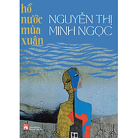 Sách Hồ Nước Mùa Xuân - Nam Việt