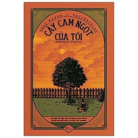 Cây Cam Ngọt Của Tôi - Nhã Nam