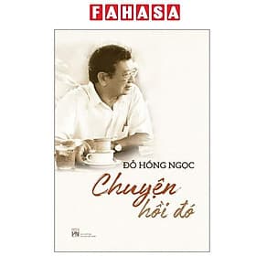 Chuyện Hồi Đó - Chuyện