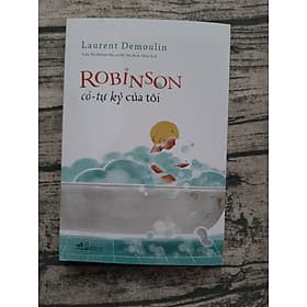 Robinson Có - Tự Kỷ Của Tôi - Nhã Nam