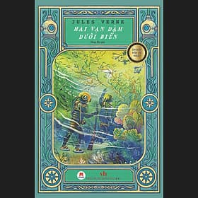 Sách Hai Vạn Dặm Dưới Biển - Ấn Bản Đầy Đủ Nhất - Hú