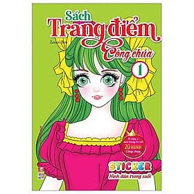 Sách Trang Điểm Công Chúa - Tập 1 - Việt Thư