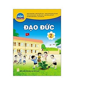 Sách giáo khoa Đạo Đức 2- Chân Trời Sáng Tạo (Kèm Nilon bọc Sách) - Chà