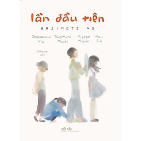 Sách Lần Đầu Tiên - Nhã Nam
